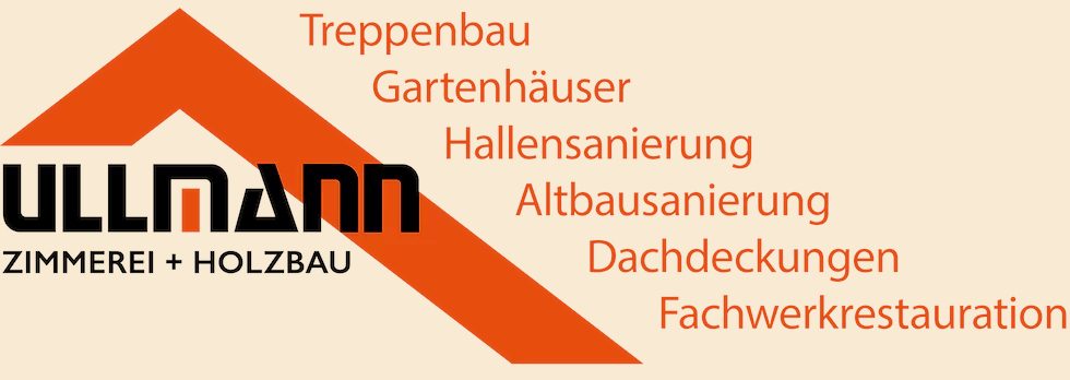 Ullmann – Zimmerei + Holzbau